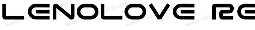Lenolove Regular字体转换